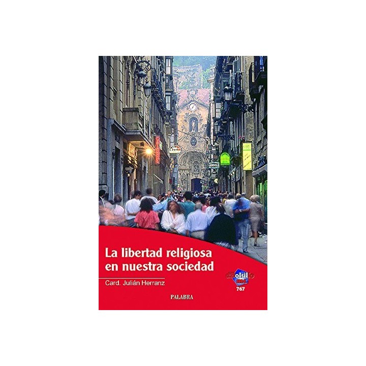 La libertad religiosa en nuestra sociedad